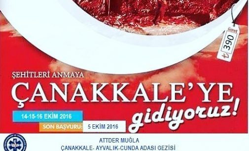 Şehitlerimizi Anmya Çanakkale’ye Gidiyoruz