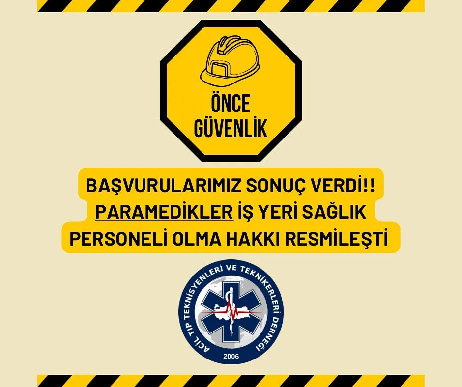 Paramediklere İş Yeri Sağlık Personeli Olma Hakkı Resmiyet Kazandı