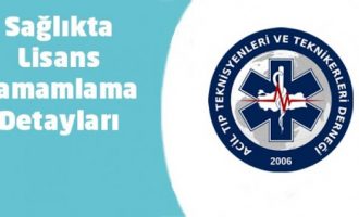 2017 Sağlıkta Lisans Tamamlama Detayları 2017 Sağlıkta Lisans Tamamlama Detayları
